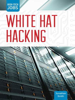 cover image of White Hat Hacking